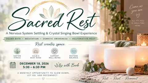 Sacred Rest -A Nervous System Settling & Crystal Singing Bowl Experience