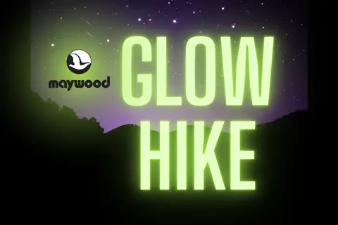 Maywood Glow Hike