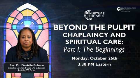Beyond the Pulpit: Chaplaincy and Spiritual Care Part I: The Beginnings