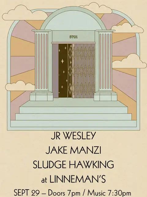 J.R. Wesley w/ Jake Manzi, & Sledge Hawking * September 29, 2026