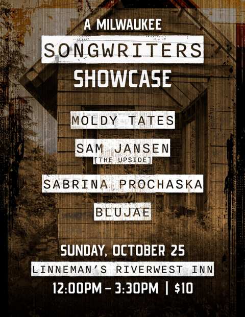 Sam (The Upside) w/ Blue Jae, Sabrina Prochaska, & Casey (Moldy Tates) * October 25, 2026