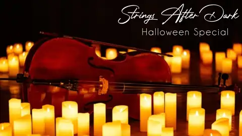 Strings After Dark: Halloween Special