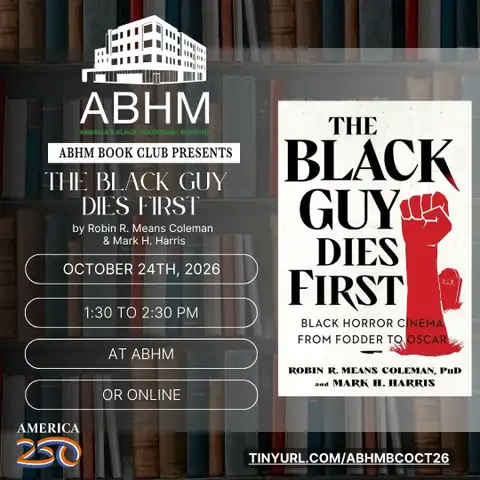 ABHM Book Club: The Black Guy Dies First