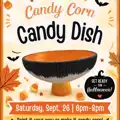 Candy Corn Candy Bowl & SIP