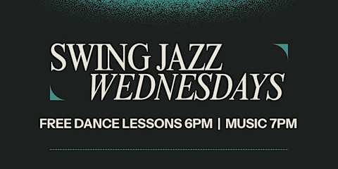 Swing Jazz Wednesdays