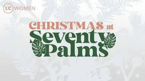Christmas at Seventy Palms - Appleton Campus