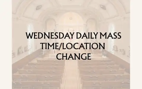 Wednesday Morning Mass and Confessions