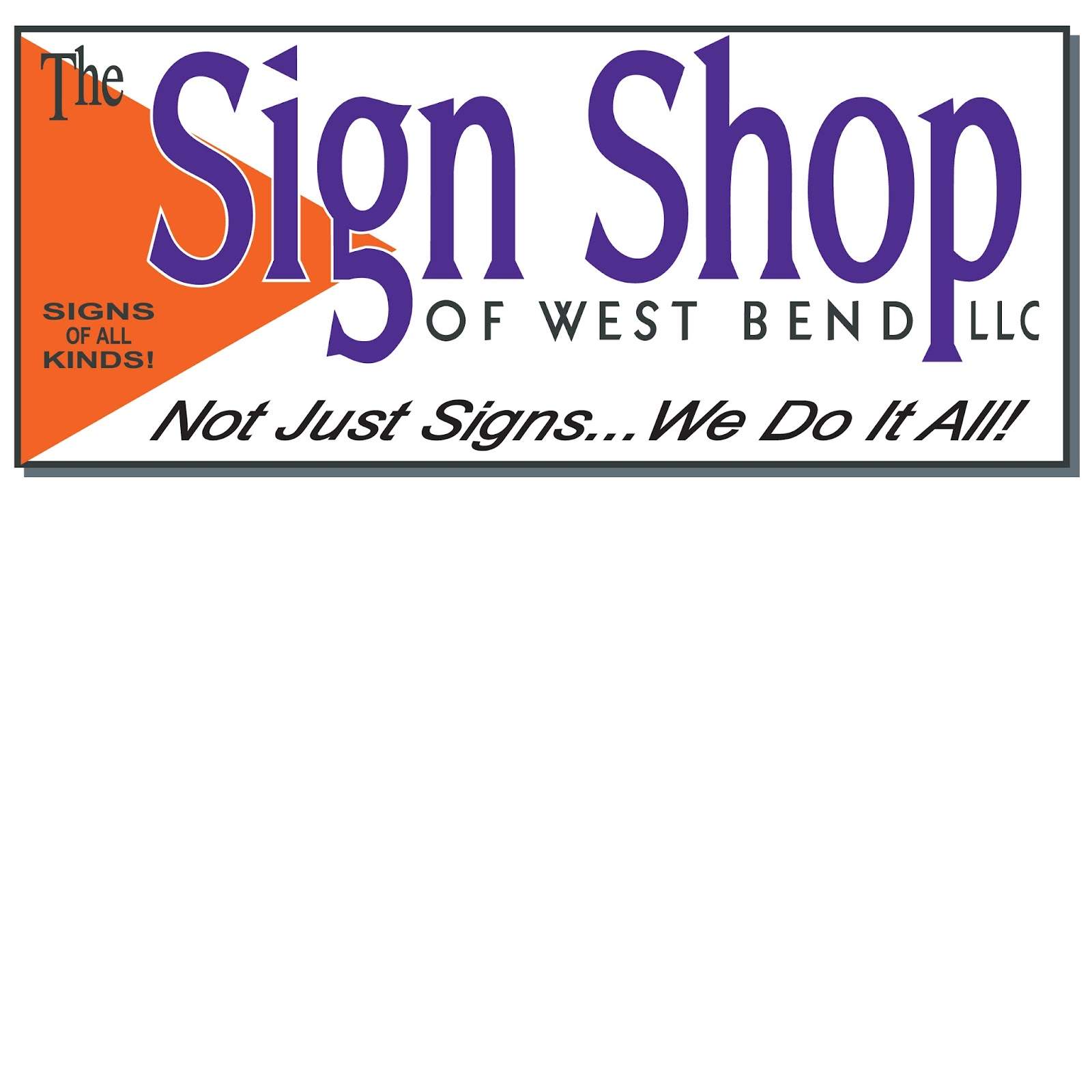 The Sign Shop of West Bend — photo 1